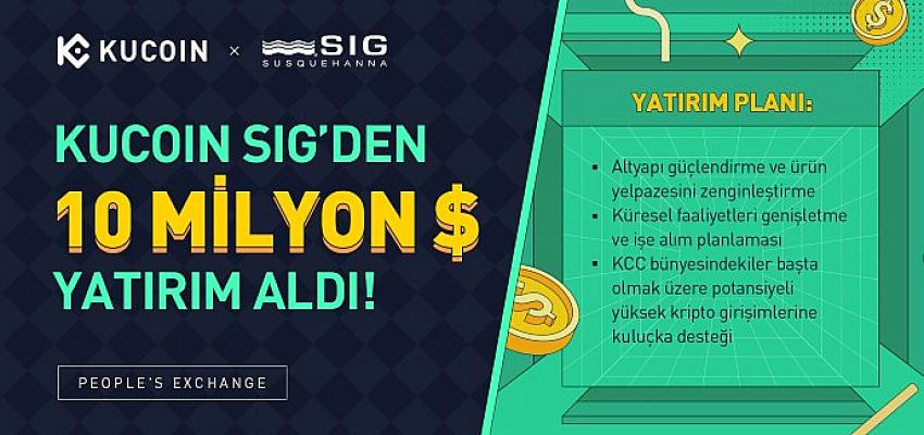 KuCoin, SIG’den 10 Milyon Dolar Yatırım Aldı