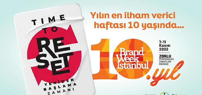 Brand Week Istanbul, bu sene 5 ayrı sahnede!